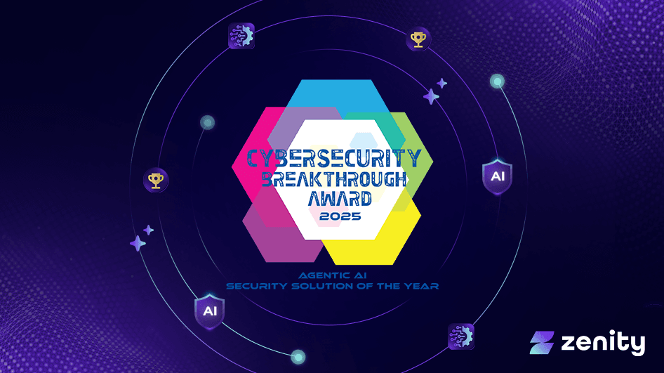Zenity Named “Agentic AI Security Solution of the Year” in 9th Annual CyberSecurity Breakthrough Awards Program