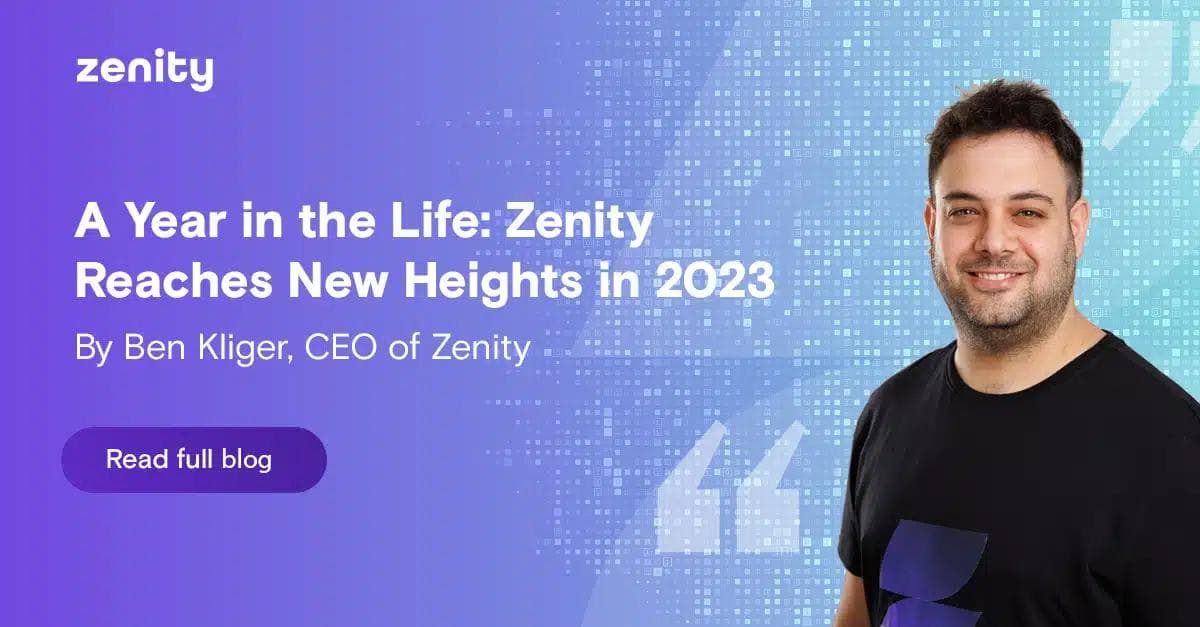 A Year in the Life: Zenity Reaches New Heights in 2023